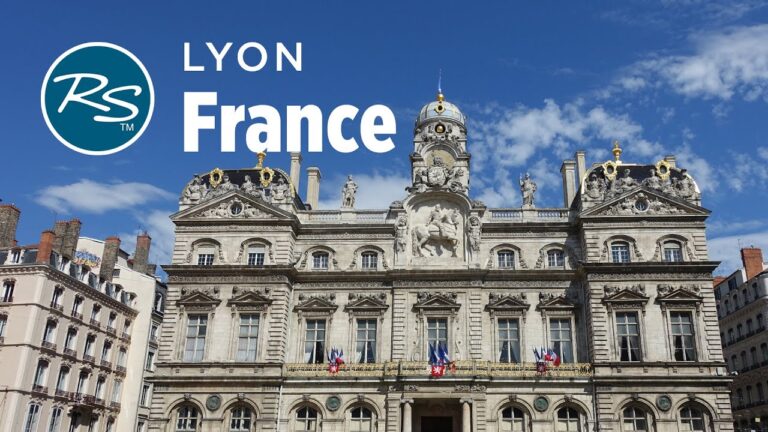 Lyon, France: City of Capitals – Rick Steves’ Europe Travel Guide – Travel Bite